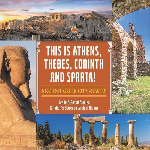 Cover image for This is Athens, Thebes, Corinth and Sparta!