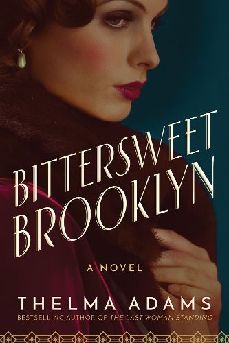 Cover image for Bittersweet Brooklyn: A Novel