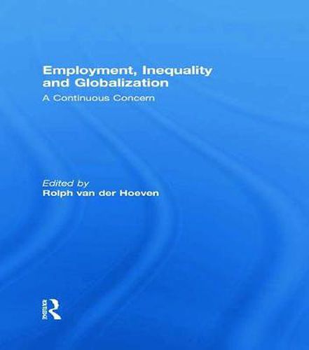 Cover image for Employment, Inequality and Globalization: A Continuous Concern