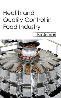 Cover image for Health and Quality Control in Food Industry