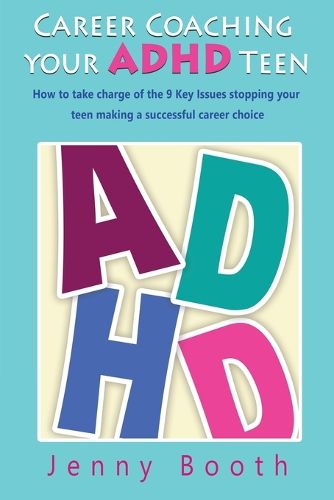 Cover image for Career Coaching your ADHD Teen