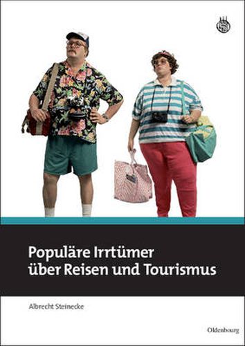 Cover image for Populare Irrtumer Uber Reisen Und Tourismus