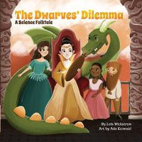 Cover image for The Dwarves' Dilemma: A Science Folktale