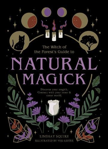 Cover image for Natural Magick: Discover your magick. Connect with your inner & outer world