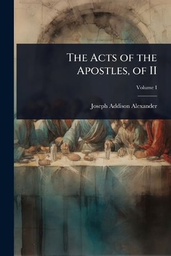 Cover image for The Acts of the Apostles, of II
