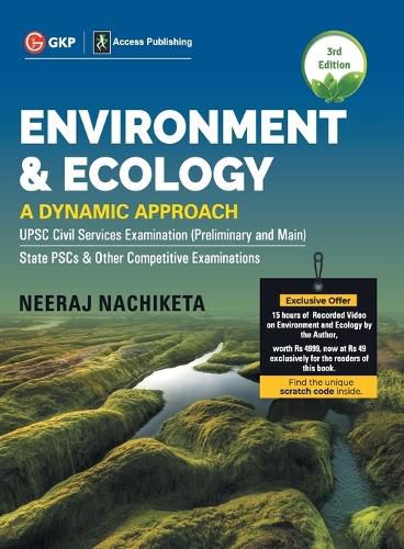 Environment and Ecology: A Dynamic Approach, 3e By GKP.