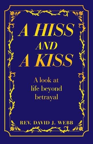 Cover image for A Hiss and a Kiss