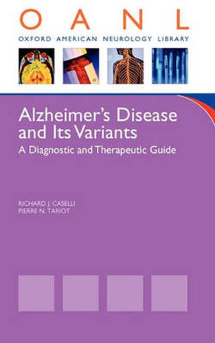 Cover image for Alzheimer's Disease and Its Variants: A Diagnostic and Therapeutic Guide