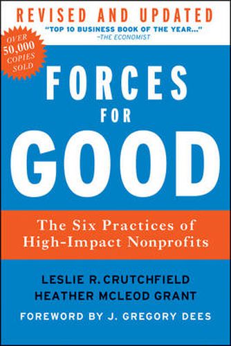 Cover image for Forces for Good: The Six Practices of High-impact Nonprofits