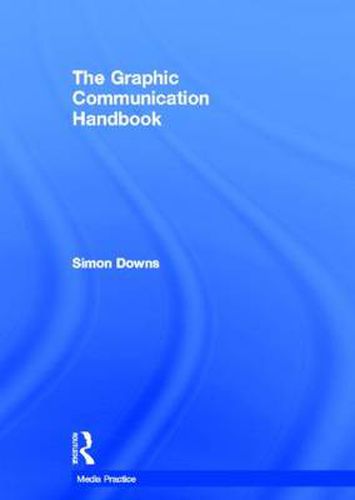 Cover image for The Graphic Communication Handbook