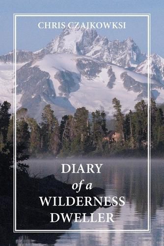 Cover image for Diary of a Wilderness Dweller