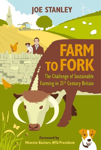 Cover image for Farm to Fork: The Challenge of Sustainable Farming in 21st Century Britain