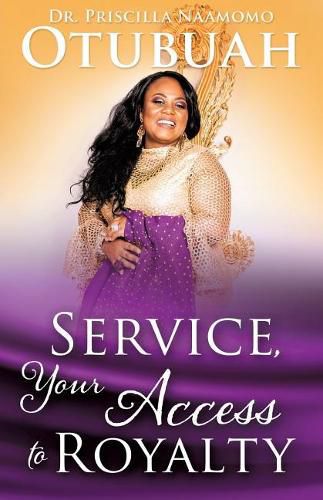 Cover image for Service, Your Access to Royalty