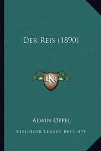 Cover image for Der Reis (1890)