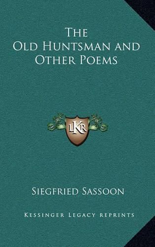 The Old Huntsman and Other Poems