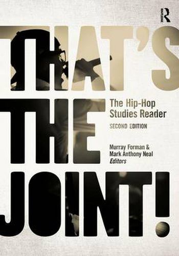 Cover image for That's the Joint!: The Hip-Hop Studies Reader