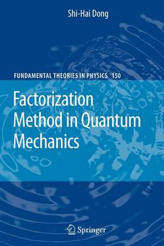 Cover image for Factorization Method in Quantum Mechanics