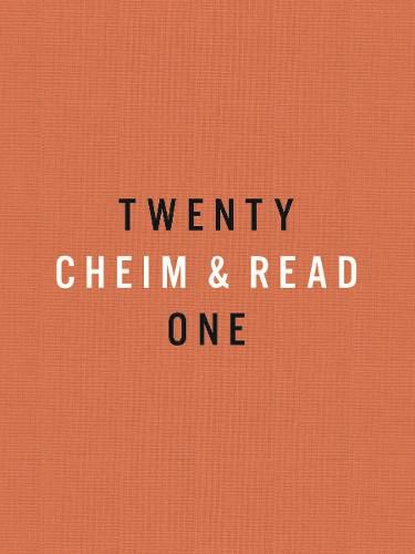 Cover image for Cheim & Read: Twenty-One Years