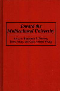 Cover image for Toward the Multicultural University