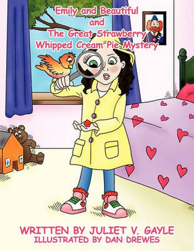 Cover image for Emily and Beautiful and the Great Strawberry Whipped Cream Pie Mystery