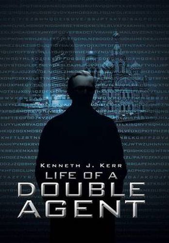 Cover image for Life of a Double Agent