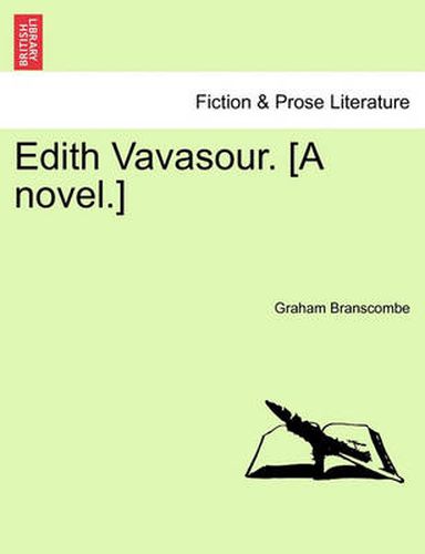 Cover image for Edith Vavasour, Vol. III