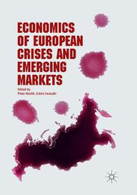 Cover image for Economics of European Crises and Emerging Markets