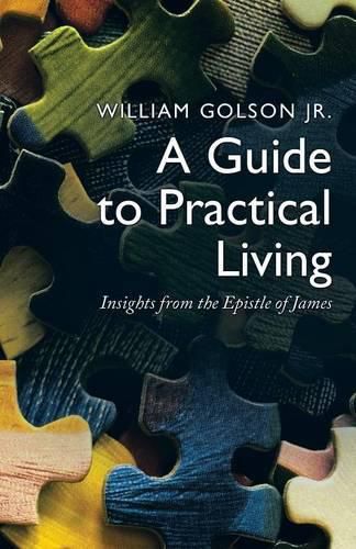 Cover image for A Guide to Practical Living: Insights from the Epistle of James