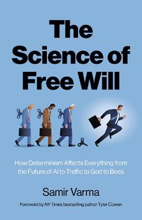 Cover image for Science of Free Will, The