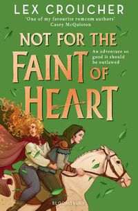 Cover image for Not for the Faint of Heart