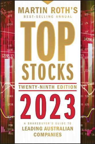 Top Stocks 2023: A Sharebuyer's Guide To Leading A ustralian Companies