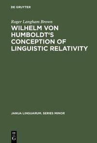 Cover image for Wilhelm von Humboldt's Conception of Linguistic Relativity