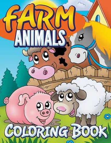 Cover image for Farm Animals Coloring Book: Coloring Book For Kids