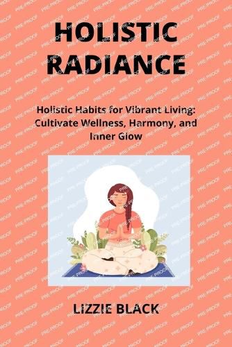 Holistic Radiance