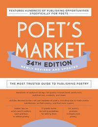 Cover image for Poet's Market 34th Edition: The Most Trusted Guide to Publishing Poetry