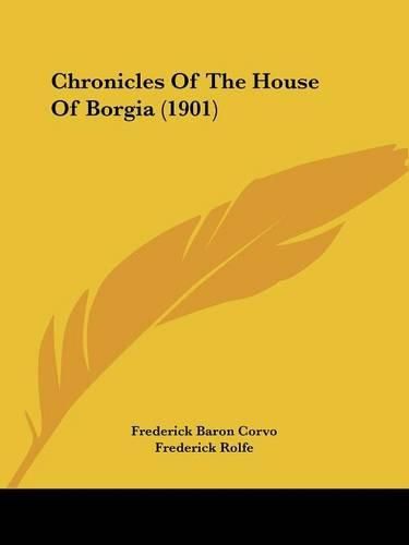 Chronicles of the House of Borgia (1901)