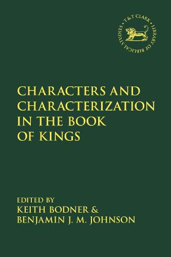 Cover image for Characters and Characterization in the Book of Kings