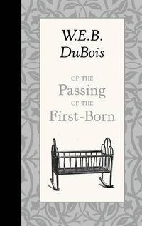 Cover image for Of the Passing of the First-Born