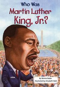 Cover image for Who Was Martin Luther King, Jr.?