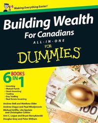 Cover image for Building Wealth All-in-One For Canadians For Dummies