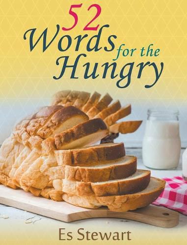 Cover image for 52 Words for the Hungry