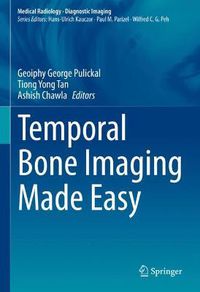 Cover image for Temporal Bone Imaging Made Easy