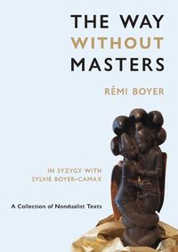 Cover image for The Way Without Masters