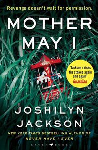 Cover image for Mother May I: 'Brilliantly unnerving' The Sunday Times Thriller of the Month