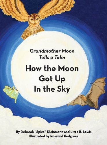 Cover image for How the Moon Got Up in the Sky