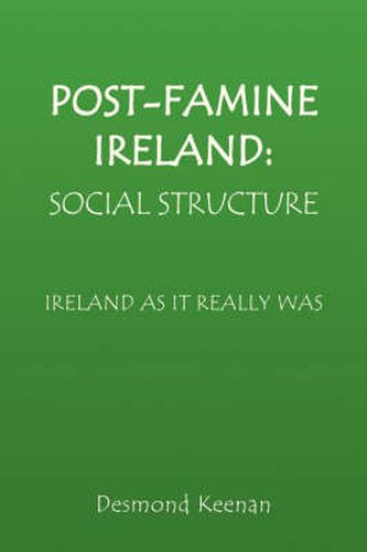 Cover image for Post-Famine Ireland: Social Structure