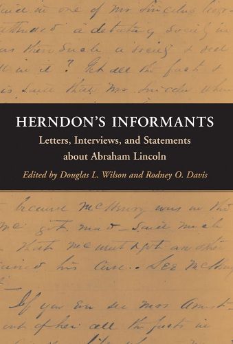 Cover image for Herndon's Informants: Letters, Interviews, and Statements about Abraham Lincoln