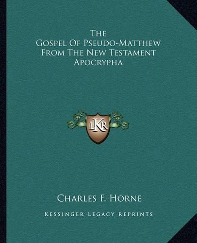 Cover image for The Gospel of Pseudo-Matthew from the New Testament Apocrypha