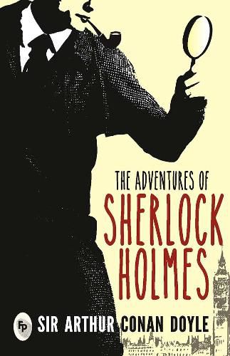 Cover image for The Adventures Of Sherlock Holmes