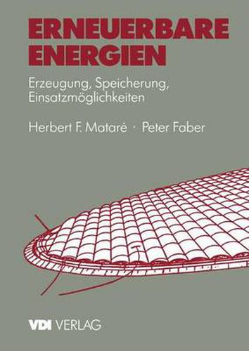 Cover image for Erneuerbare Energien: Erzeugung, Speicherung, Einsatzmoeglichkeiten